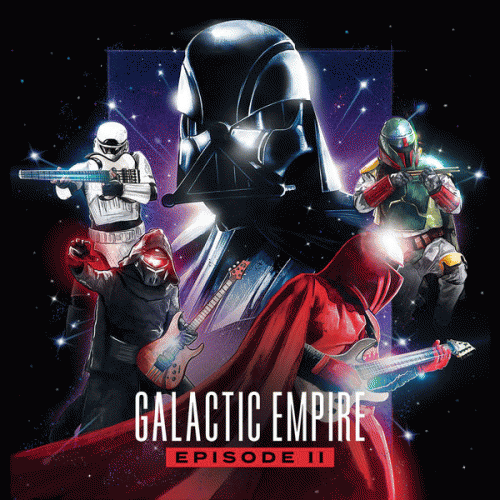 Galactic Empire : Episode II